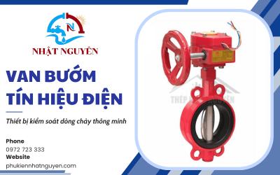 Van bướm tín hiệu điện - Thiết bị kiểm soát dòng chảy thông minh